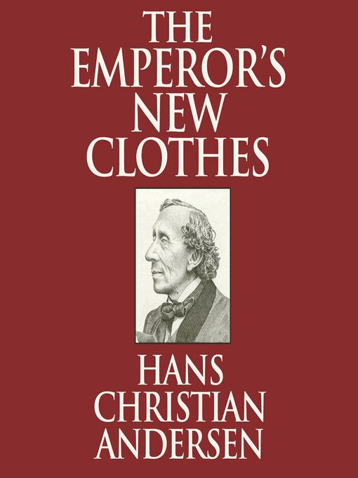 Title details for The Emperor's New Clothes by Hans Christian Andersen - Available